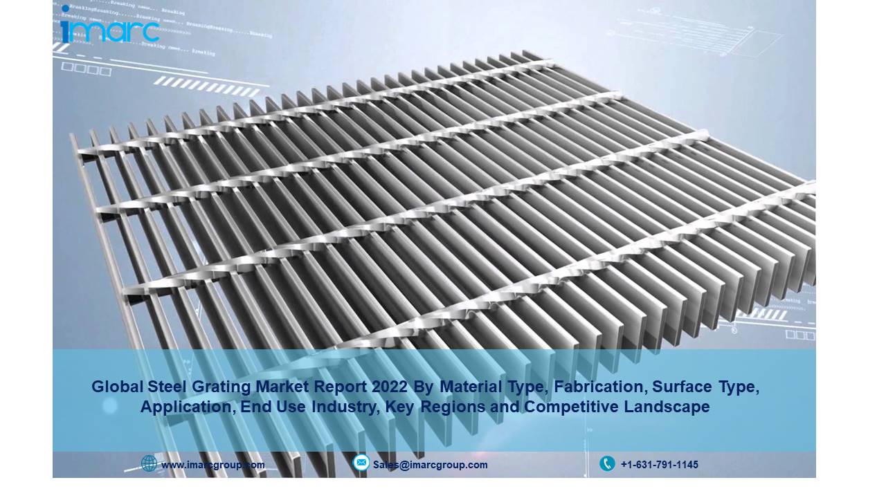 Steel Grating Market Share, Global Size, Growth, Demand and Forecast 2022-2027