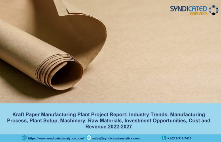 Kraft Paper Mill Project Report PDF 2022: Plant Cost, Manufacturing Process, Business Plan, Raw Materials, Industry Trends, Machinery Requirements 2027 | Syndicated Analytics