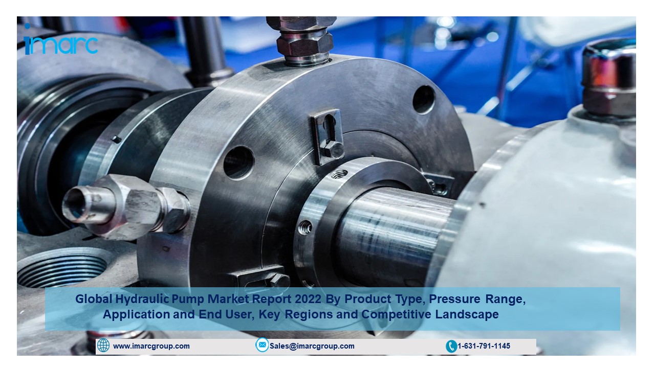 Hydraulic Pump Market Size, Share, Outlook, Growth & Forecast to 2022-2027