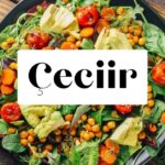 Discover Çeciir History, Uses, Benefits, and Cooking Tips